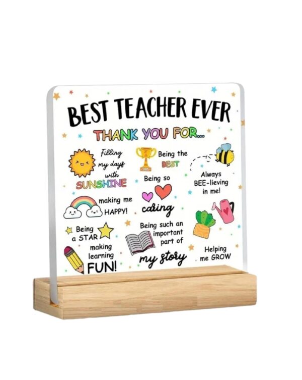 Best Teacher Ever Acrylic Desk Plaque
